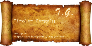Tiroler Gergely névjegykártya
